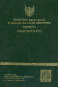 Himpunan keputusan presiden republik indonesia : tentang grasi 1975