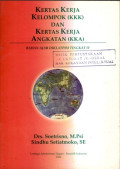 Kertas kerja kelompok ( kkk ) dan kertas kerja angkatan ( kka ) : bahan ajar diklatpim tingkat iv