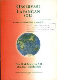 Image of Observasi lapangan ( ol ) : bahan ajar diklatpim tingkat iv