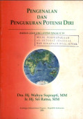 Pengenalan dan pengukuran potensi diri : bahan ajar diklatpim tingkat iv