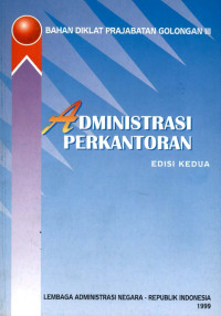 Image of Bahan diklat parajabatan golongan III : administrasi manajemen dan organisasi