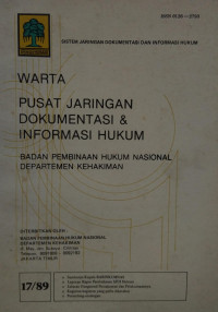 Image of Warta : pusat jaringan dokumentasi & informasi hukum badan pembinaan hukum nasional departemen kehakiman 17/89