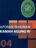 Laporan tahunan mahkamah agung ri 2004