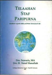 Image of Telaahan staf paripurna : bahan ajar diklatpim tingkat III