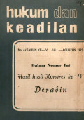 Hukum dan keadilan : hasil hasil kongres ke-iv peradin no. 4 tahun ke-iv juli-agustus 1973