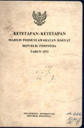 Ketetapan-ketetapan majelis permusyawaratan rakyat republik Indonesia tahun 1973