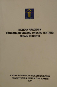 Image of Naskah akademik rancangan undang-undang tentang desain industri