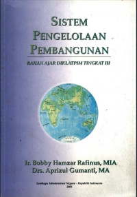 Image of Sistem pengelolaan pembangunan : bahan ajar diklatpim tingkat III