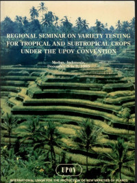 Regional seminar on variety testing for tropical and subtropical crops under the upov convention