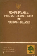 Pedoman tata kerja direktorat jenderal hukum dan perundang-undangan