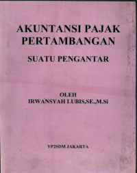 Image of Akuntansi pajak pertambangan suatu pengantar