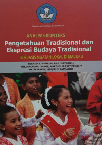 Image of Analisis konteks pengetahuan tradisional dan ekspresi budaya tradisional budaya tradisioal berbasis muatan lokal di Maluku