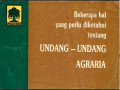 Beberapa hal yang perlu diketahui tentang undang-undang agraria