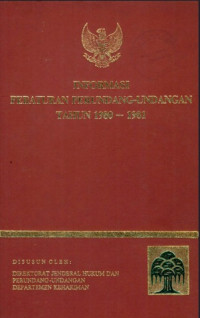 Informasi peraturan perundang-undangan tahun 1980-1981