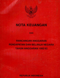 Image of Nota keuangan dan rancangan anggaran pendapatan dan belanja negara tahun anggaran 1992/93