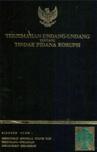 Image of Terjemahan undang-undang tentang tindak pidana korupsi