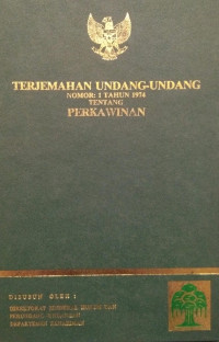 Terjemahan undang-undang nomor 1 tahun 1974 tentang perkawinan