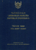 Tambahan lembaran negara republik Indonesia : tahun 1989 no. 3387-3400