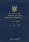 Tambahan lembaran negara republik Indonesia : tahun 1986 no. 3320-3344