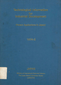 Technological information for industrial development (patent applications in Japan) : 1974-2