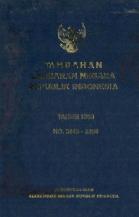 Image of Tambahan lembaran negara republik Indonesia : tahun 1983 no. 3245-3266