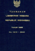 Tambahan lembaran negara republik Indonesia : tahun 1982 no. 3210-3244