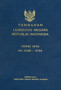 Tambahan lembaran negara republik Indonesia : tahun 1979 no. 3130-3154