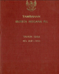 Tambahan berita negara ri : tahun 1982 no. 1101-1150