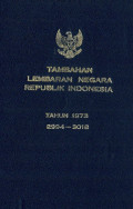 Tambahan lembaran negara republik Indonesia : tahun 1973 no. 2994-3018