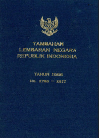 Image of Tambahan lembaran negara republik Indonesia : tahun 1966 no. 2796-2817