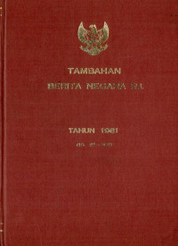 Tambahan berita negara r.i : tahun 1981 no. 51-100