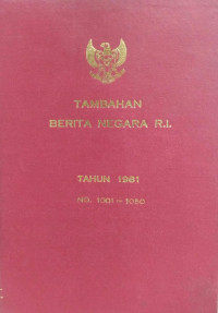 Image of Tambahan berita negara ri : tahun 1981 no. 1001-1050