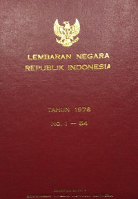 Lembaran negara republik Indonesia : tahun 1978 no. 1-54