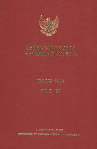 Lembaran negara republik Indonesia : tahun 1983 no. 1-55