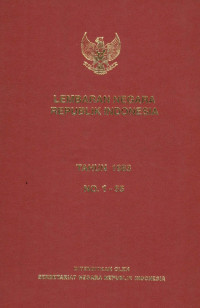 Lembaran negara republik Indonesia : tahun 1983 no. 1-55