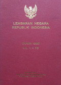 Lembaran negara republik Indonesia : tahun 1985 no. 1-76