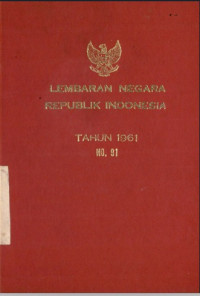 Image of Lembaran negara republik indonesia : tahun 1961 no. 91
