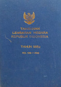 Tambahan lembaran negara republik indonesia  : tahun 152 no. 182-255