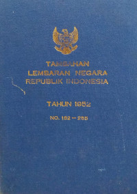 Image of Tambahan lembaran negara republik indonesia  : tahun 152 no. 182-255
