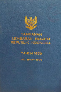 Image of Tambahan lembaran negara republik indonesia : tahun 1959 no. 1843-1920