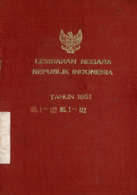 Image of Lembaran negara republik Indonesia : tahun 1951 no. 1-122