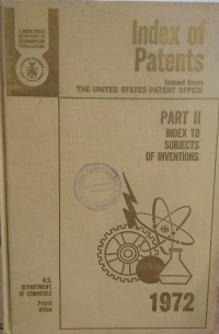 Index of patents part II index to subjects of inventions : 1972