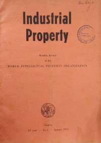 Industrial property : monthly review of the world intellectual property organization january 1974