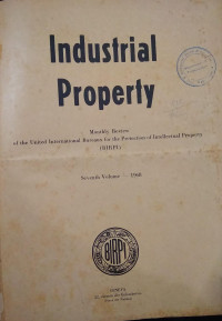 Image of Industrial property : monthly review of the world intellectual property organization and the united international bureaux for the protection of intellectual property (birpi) 1968