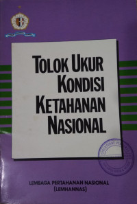 Tolok ukur kondisi ketahanan nasional