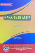 Manajemen arsip : teknis subtantif tata usaha