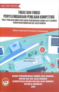 Image of Tugas dan fungsi penyelenggaraan penilaian kompetensi pusat penilaian kompetensi badan pengembangan sumber daya manusia kementerian hukum dan hak asasi manusia : Teknis subtantif penilaian kompetensi