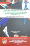 Strategi hubungan masyarakat biro humas, hukum dan kerjasama dalam pengelolaan di era digital : Teknis subtantif bidang hubungan masyarakat