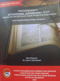 Pengembangan situational judgement test sebagai salah satu alat ukur prediktor kompetensi :  Teknis substantif bidang penilaian kompetensi