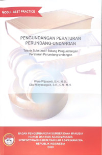 Image of Pengundangan peraturan perundang - undangan : Teknis subtantif bidang pengundangan peraturan perundang - undangan